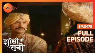 Raja bahadur पर लगाया Peshwao ने आरोप  Jhansi Ki Rani  Full Ep  478  Zee TV [upl. by Namron740]