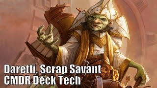 Garretts Daretti Scrap Savant CMDR Deck EDH  Commander  Magic the Gathering [upl. by Dru90]