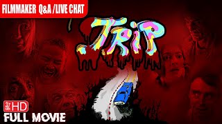 THE TRIP  EXCLUSIVE PREMIERE HORROR MOVIE  TERROR FILMS  71924 7pm PST [upl. by Nuawad]