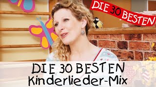 🎶 DIE 30 BESTEN KinderliederMix  Kinderlieder zum Mitsingen und Bewegen [upl. by Dami]