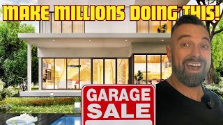 How to Make Millions Buying Property Developments from Garage Sales [upl. by Eyt]