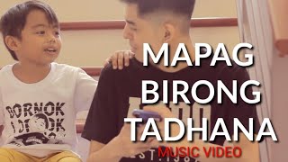 MAPAGBIRONG TADHANA MUSIC VIDEO [upl. by Gauntlett81]