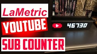 Lametric Time Clock  YouTube Subscriber Smart Counter [upl. by Aifos37]