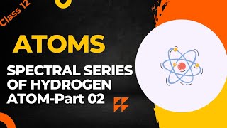 Spectral Series of Hydrogen Atom Part 02  Drawbacks of Bohrs Atomic Model [upl. by Eecyak54]