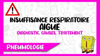 L insuffisance Respiratoire Aigue  Diagnostic Causes Traitement [upl. by Alley]