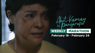 Abot Kamay Na Pangarap Weekly Marathon February 19  February 24 2024 [upl. by Annaiel]