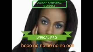 Mundeke Juliana KANYOMOZI official music lyrics [upl. by Esital963]