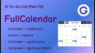 JS Todo List 14 FullCalendar  Rendering a Calendar with JavaScript [upl. by Adnola]