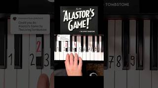 13 Alastors Game Hazbin Hotel The Living Tombstone Piano Tutorial shorts [upl. by Kenwood794]