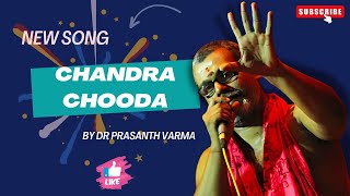 Chandra Chooda Siva Bhajan by Prasanth Varma [upl. by Wilow]