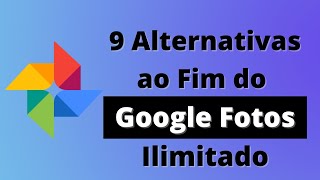 9 alternativas ao Google Fotos [upl. by Jacqui]