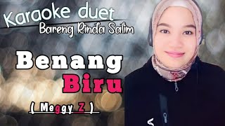 Benang biru  Meggy Z  Karaoke duet bareng Rinda Salim [upl. by Reggie]