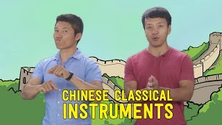 7 Chinese Classical Instruments You Should Know [upl. by Belsky]