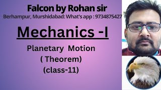 11  MechanicsI  Planetary Motion Theorem [upl. by Parrie339]