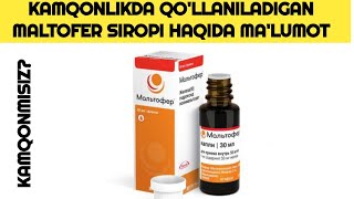 MALTOFER SIROPI QOLLANILISHI HAQIDA MALUMOT МАЛТОФЕР СИРОПИ ХАҚИДА МАЬЛУМОТ MALTOFER [upl. by Braca]