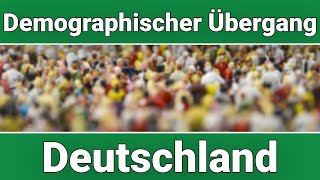 Demographischer Übergang Deutschland  Bevölkerungspyramide [upl. by Doley]