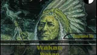 Wakan  Wakan [upl. by Schaper]