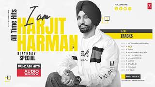 Mitran Da Naa Chalda Audio jukebox  Harjit Harman  Latest Punjabi Songs 2023 [upl. by Zebaj]