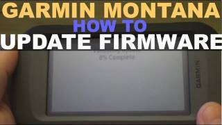 Garmin Montana 600  How To Update Firmware [upl. by Gert]