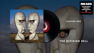 Pink Floyd  Cluster One The Division Bell 30th Anniversary Official Audio [upl. by Erbua399]