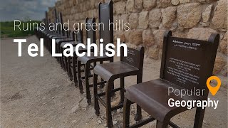 Tel Lachish  Ruins of ancient cities and green hills [upl. by Aryamoy]