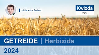 Kwizda Agro Getreide Herbizide 2024  Martin Felber [upl. by Ahsenrac480]