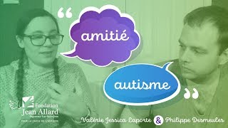 Lamitié en autisme [upl. by Haymo]