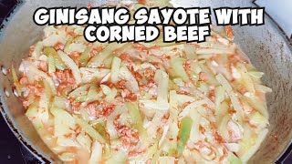 Ginisang Sayote with Corned Beef Recipe [upl. by Bakeman]