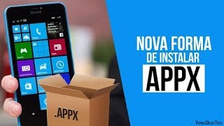 Como instalar Xap e Appx Win Phone 81 e Win Mobile 10 [upl. by Eeralav]