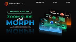 Cách tạo slide với hiệu ứng Morph và Zoom Slide siêu đẹp trên Powerpoint 365  PSkills Official 🔥 [upl. by Killen94]