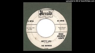 Nutmegs The  Betty Lou  1955 [upl. by Niarfe]