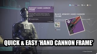 QUICK amp EASY Hand Cannon Frame Kindled Orchid Quest Guide  Destiny 2 Black Armory [upl. by Ariec531]