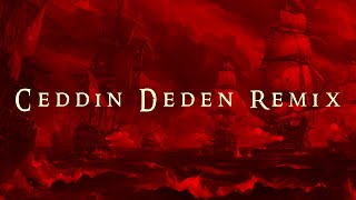 Ceddin Deden  REMIX  Efe Demir [upl. by Matilde87]