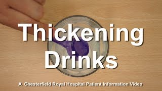 How to thicken fluids levels 1 to 4  Chesterfield Royal Hospital NHS Foundation Trust [upl. by Breana256]