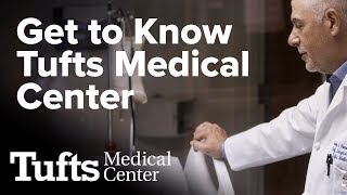 Get to Know Tufts Medical Center [upl. by Esened971]