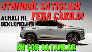 OTOMOBİL SATIŞLARI BU SEFER FENA ÇAKILDI FİYATLAR NE OLACAK HANGİ MARKA EN ÇOK SATTI [upl. by Mable]