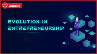 Ep 4 Evolution in Entrepreneurship  Innovation and Entrepreneurship  SkillUp [upl. by Dunham884]