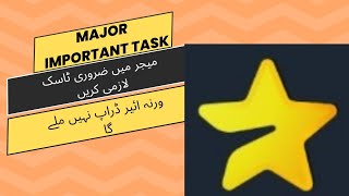 Major Important task  Major Mining End  Major ka zaruri task [upl. by Amehsyt]