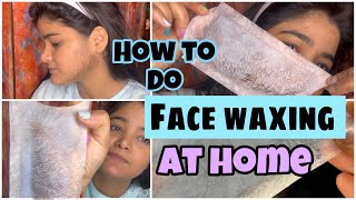 How to do Face Waxing at Home  Waxing at home Is Face Waxing is safe😩😩Hair removal at home [upl. by Zumwalt]