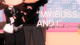 “My boss and I” GCMM Gacha club mini movie BL Read desc [upl. by Mattah]