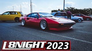 L8 NIGHT 2023  Best Of Dragrace Trackday amp ShowShine [upl. by Sands]