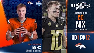 2024 NFL DRAFT RD 1 PK 12 BO NIX TO THE DENVER BRONCOS [upl. by Otrebmal]