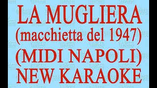 La mugliera  Midi Napoli  New Karaoke  Antologia della canzone napoletana [upl. by Clary]