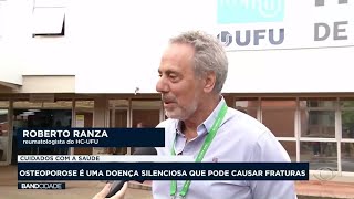 Reumatologista do HCUFUEbserh faz alerta sobre a osteoporose doença silenciosa [upl. by Apfelstadt478]