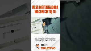 WACOM CINTIQ 16 MELHOR MESA DIGITALIZADORA quecriativo mesadigitalizadora tablet desenhodigital [upl. by Moraj26]