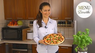 Przepis na idealne ciasto na pizzę Pizza domowa margherita Jak zrobić taką doskonałą MENU Dorotki [upl. by Nameloc]