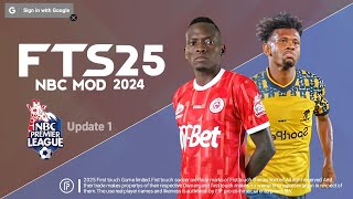 JINSI YA KUDOWNLOAD NA KUSETI FTS 2025 NBC MOD LIGII KUU BARA FTS 25 NBC PREMIER LEAGUE LEAGUE [upl. by Ahtar]