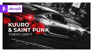 KUURO x Saint Punk  Tokyo Drift Monstercat Release [upl. by Engelhart]