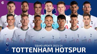 Squad Tottenham Hotspur 20232024  Daftar Pemain Resmi Tottenham Hotspur 2023 [upl. by Severson]