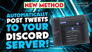 How to Automatically Post Tweets to Your Discord Server 2024 [upl. by Ailad554]